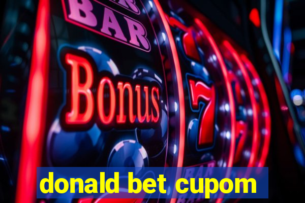 donald bet cupom